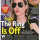 Image for article titled This Week in Tabloids: Angelina Thinks Her Giant Engagement Ring Is Tacky